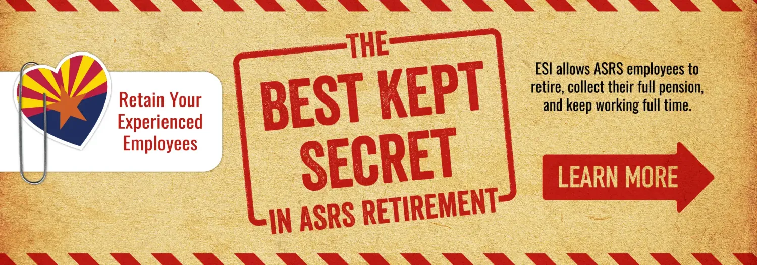 ESI is the Best Kept Secret in ASRS Retirement